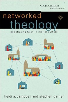 Networked Theology- Negotiating Faith in Digital Culture .jpg