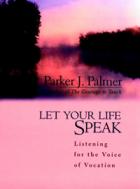 Parker_Palmer_Let_Your_Life_Speak_sm_ezr.jpg