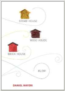 Straw House, Wood House, Brick House, Blow.jpg