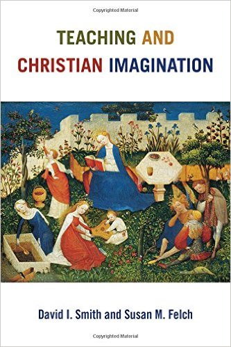 Teaching and Christian Imagination .jpg