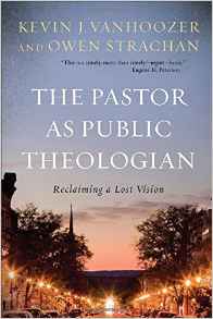 The Pastor as Public Theologian- Reclaiming A Lost Vision.jpg