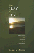 The Play of Light- Observations and Epiphanies.gif