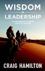 Wisdom In Leadership- The How and Why of Leading the People You Serve .jpg