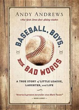 baseball, boys, bad words.jpg