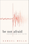 be not afraid.gif