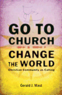 go to church, change the world.gif