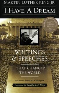 i-have-dream-writings-speeches-that-changed-world-martin-luther-king-jr-paperback-cover-art.jpg