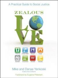 zealous-love-practical-guide-social-justice-danae-yankoski-paperback-cover-art.jpg
