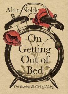 On-Getting-Out-of-Bed-217x300.jpg