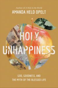 Holy-Unhappiness-Gods-Goodness-199x300.jpeg